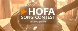 Hofa Song-Contest - Dein Song gewinnt